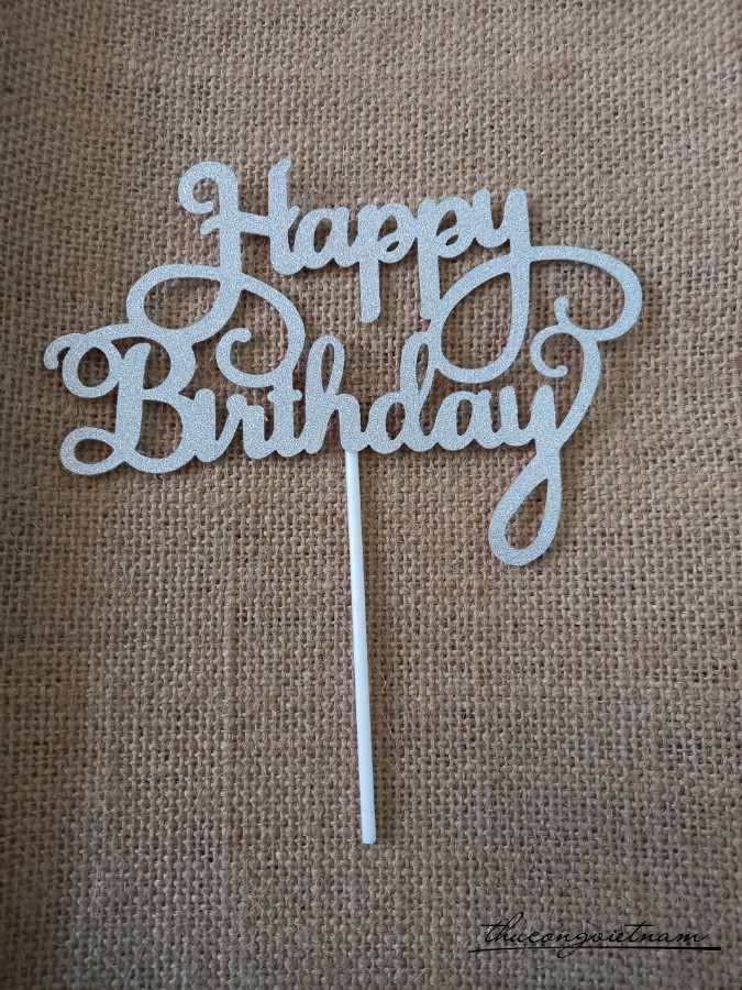 Cây cắm kim tuyến chữ Happy Birthday màu bạc